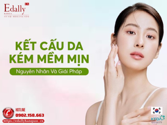 Lý do khiến kết cấu da kém mềm mịn và giải pháp khắc phục