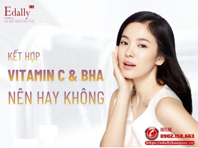Có nên kết hợp Vitamin C và BHA trong quy trình chăm sóc da hay không?