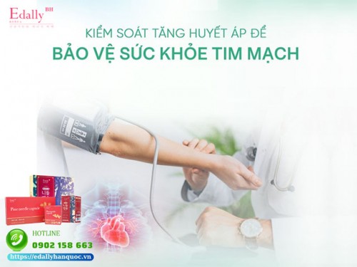 Kiểm Soát Tăng Huyết Áp Để Bảo Vệ Sức Khỏe Tim Mạch