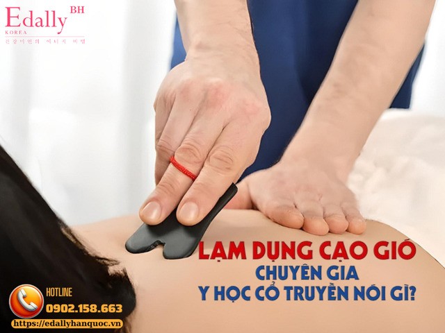 Lạm dụng cạo gió - chuyên gia y học cổ truyền nói gì?