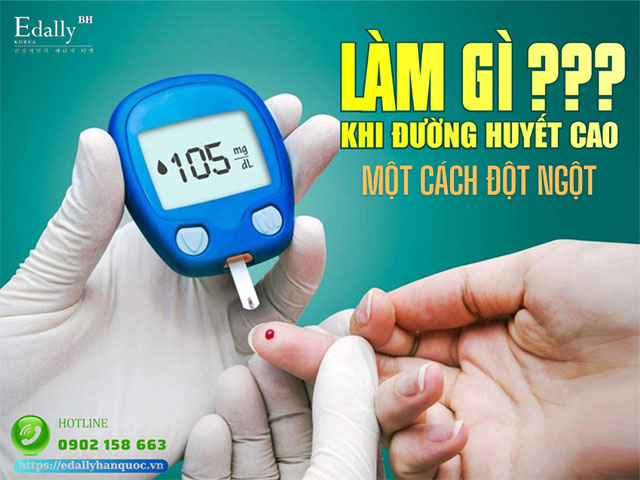 Phải làm gì khi đường huyết tăng cao đột ngột?