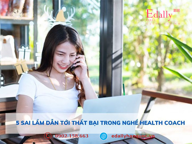 5 sai lầm dẫn đến thất bại trong nghề Huấn luyện viên sức khỏe & làm đẹp (Health & Beauty Coach)