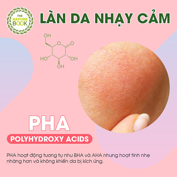 Làn da nhạy cảm nên chọn và sử dụng thành phần tẩy da chết hóa học PHA (Polyhydroxy Acids)