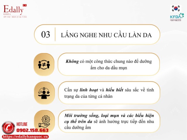 Lắng nghe nhu cầu làn da khi dưỡng ẩm cho da dầu mụn