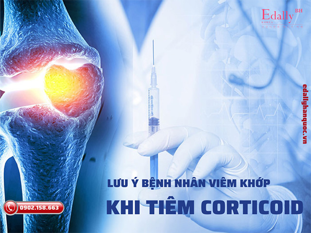 Những lưu ý cho bệnh nhân viên khớp khi tiêm Corticoid là gì?