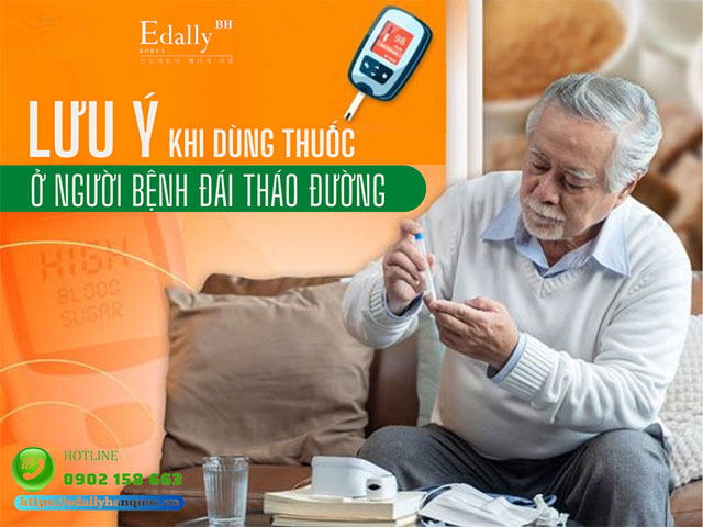 Những lưu ý trong dùng thuốc ở người bệnh đái tháo đường