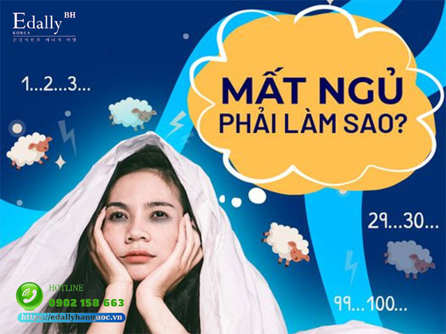 Mất ngủ thì phải làm sao?