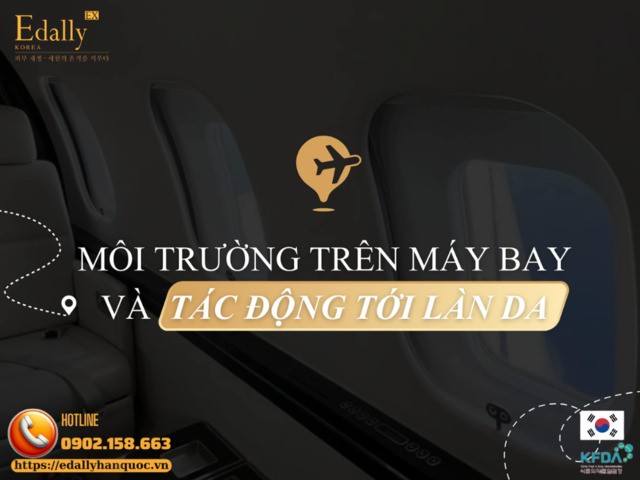 Môi trường trên máy bay và tác động tới làn da