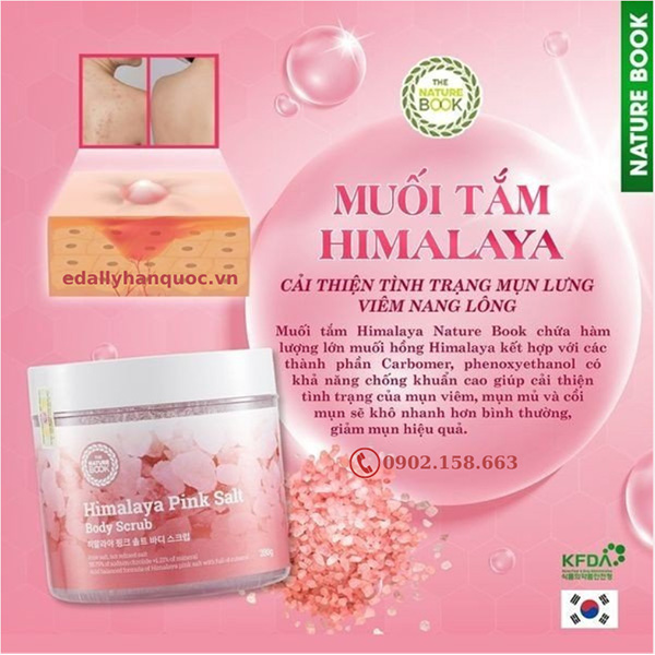 Muối tắm muối hồng Himalaya Nature Book Hàn Quốc có tác dụng cải thiện mụn lưng, viêm nang lông