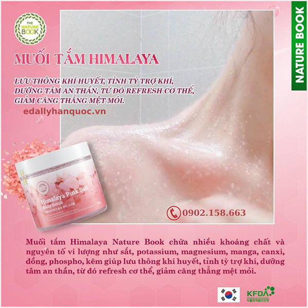 Muối tắm muối hồng Himalaya Nature Book Hàn Quốc có tác dụng lưu thông khí huyết, tỉnh tỳ trợ khí, dưỡng tâm an thần, từ đó refresh cơ thể, giảm căng thẳng mệt mỏi