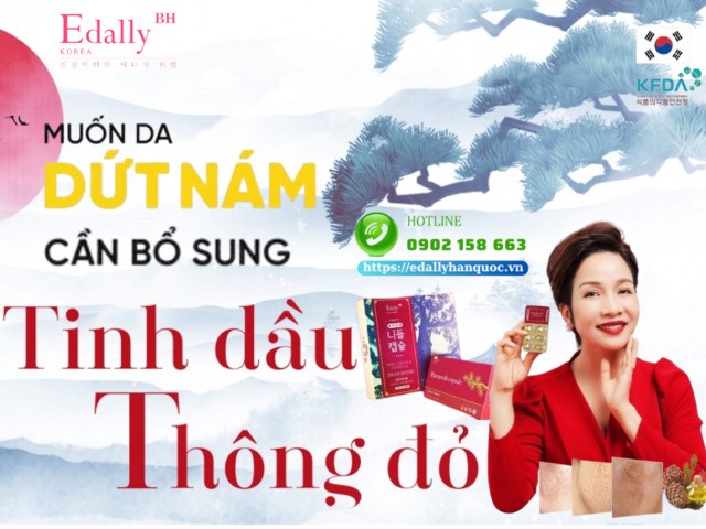 Muốn da dứt nám hãy bổ sung Tinh dầu thông đỏ Hàn Quốc Edally Pine Needle Capsule