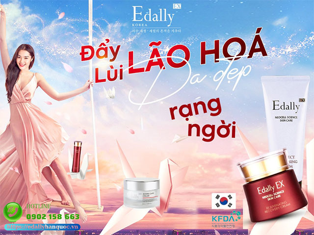 Mỹ phẩm Edally EX Hàn Quốc - Chăm sóc da đẩy lùi lão hóa, da đẹp rạng ngời