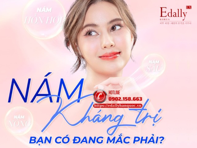 Bạn có đang mắc phải nám da kháng trị?