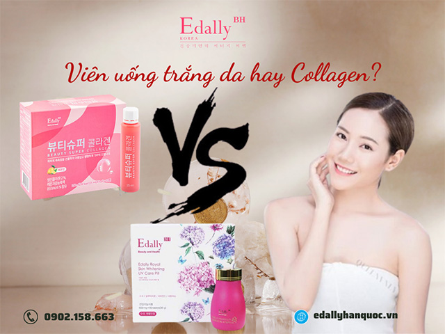 Nên uống viên trắng da chống nắng hay collagen để đạt hiệu quả tốt nhất cho làn da?