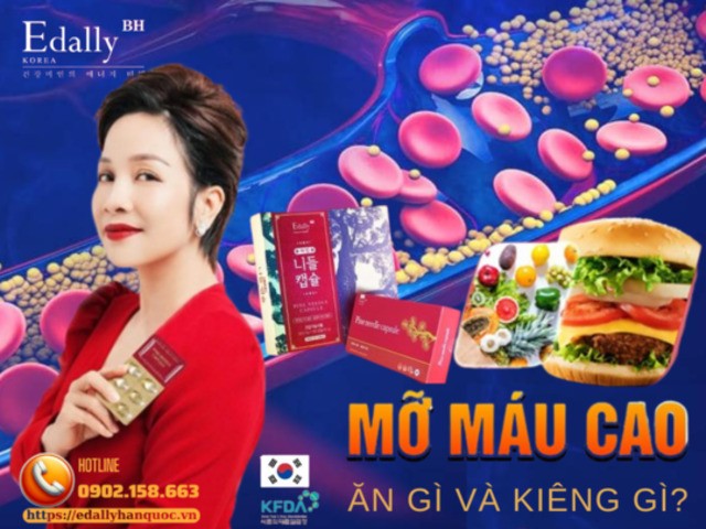 Người bệnh tăng mỡ máu nên ăn gì và kiêng gì?