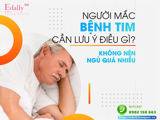 Người mắc bệnh tim cần lưu ý không nên ngủ quá nhiều trong ngày