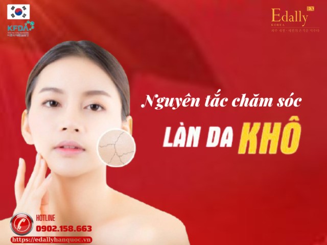 Nguyên tắc khi chăm sóc làn da khô để đạt hiệu quả tốt nhất