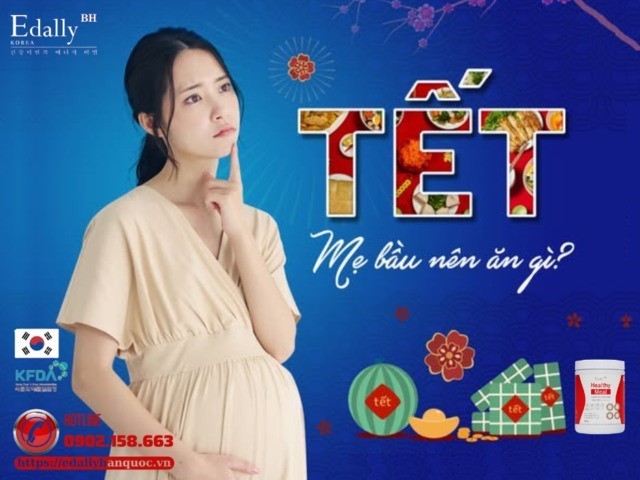 Tết Mẹ Bầu Nên Ăn Gì, Kiêng Gì Để Đảm Bảo Mẹ Vui Bé Khỏe?