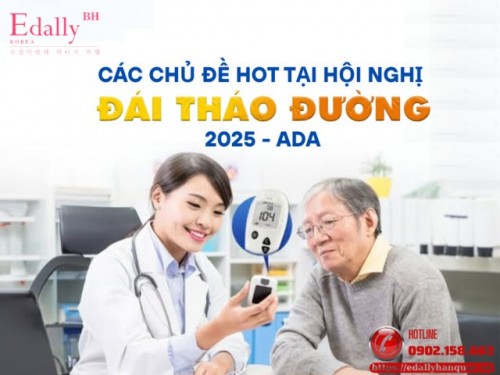 Những Chủ Đề Hot Nhất Tại Hội Nghị Đái Tháo Đường Hoa Kỳ Năm 2025