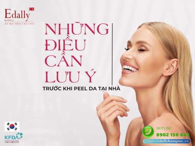 Những điều cần chuẩn bị trước khi peel da tại nhà để đảm bảo an toàn, hiệu quả