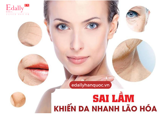7 Sai Lầm Khiến Da Lão Hóa Cực Nhanh