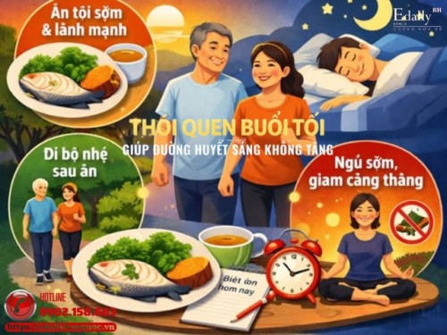 Vì Sao Buổi Tối Quyết Định Đường Huyết Buổi Sáng Ở Người Bệnh Tiểu Đường?