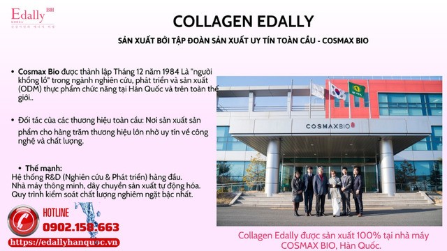 Nước uống Beauty Super Collagen Edally được sản xuất tại nhà máy COSMAX BIO