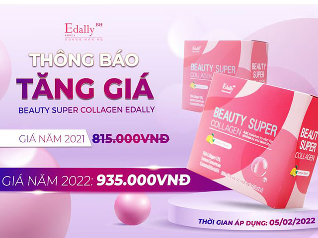 Thông báo tăng giá sản phẩm Nước uống Beauty Super Collagen Edally Hàn Quốc nhập khẩu, chính hãng