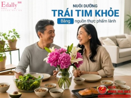 Cách Nuôi Dưỡng Trái Tim Khỏe Mạnh Bằng Nguồn Thực Phẩm Lành Mạnh