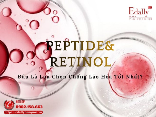 Peptide và Retinol: Đâu là lựa chọn chống lão hóa tốt nhất cho làn da 30+?