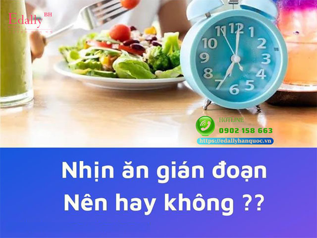 Phương pháp nhịn ăn gián đoạn 16/8 nên hay không nên?