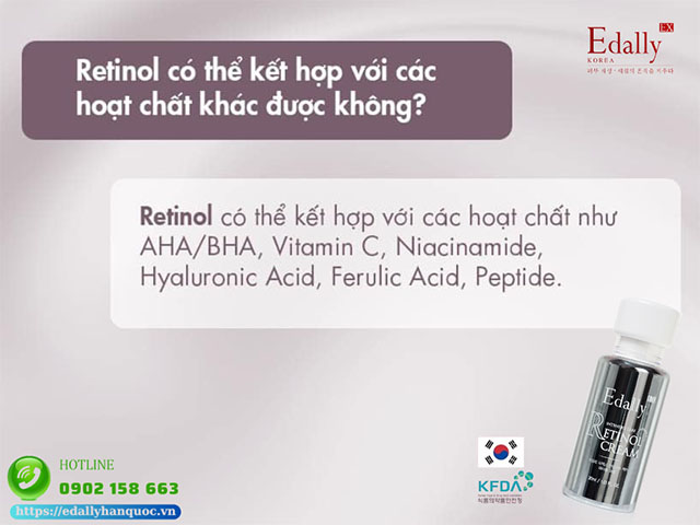 Có thể kết hợp Retinol với các hoạt chất khác được không?