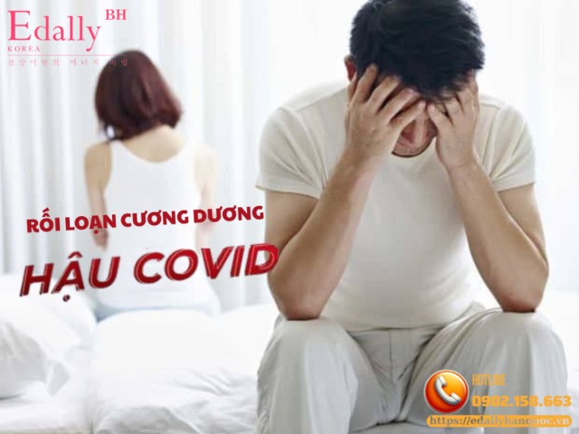 Rối loạn cương dương hậu Covid-19 và những điều cần biết