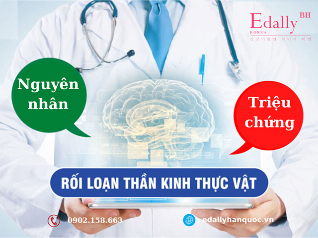 Nguyên nhân, triệu chứng và cách chữa bệnh rối loạn thần kinh thực vật