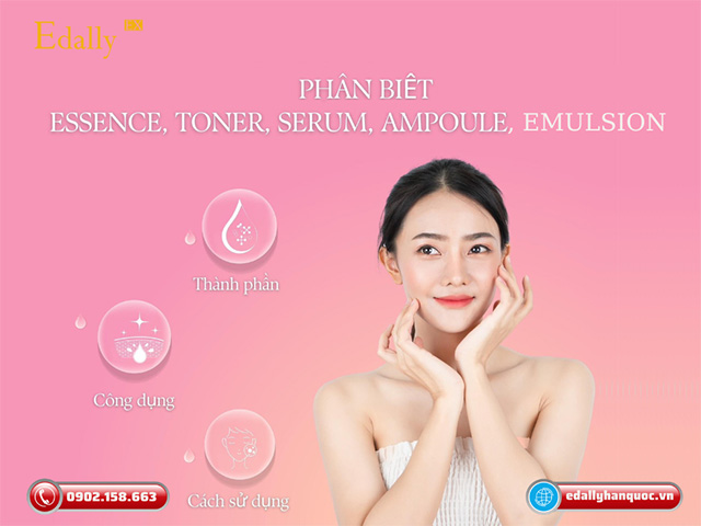 Sự khác nhau giữa Essence, Toner, Emulsion, Serum, Ampoule là gì?