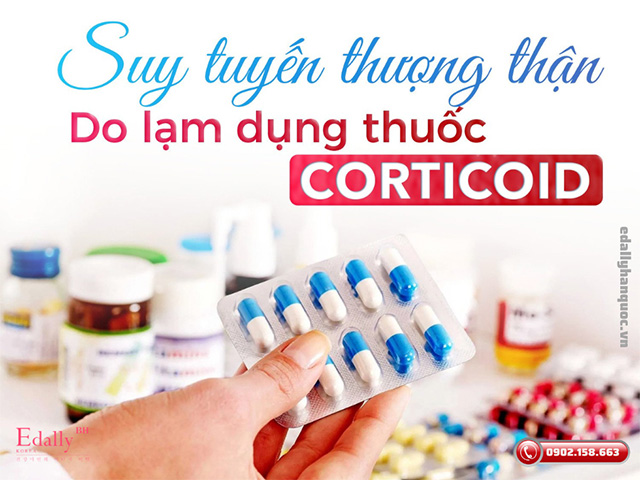 Suy tuyến thượng thận do lạm dụng thuốc corticoid có nguy hiểm không?