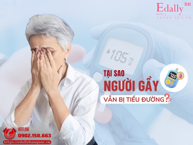 Người gầy vẫn bịbệnh tiểu đường - Cái bẫy của ngoại hình khi gầy không có nghĩa là khỏe