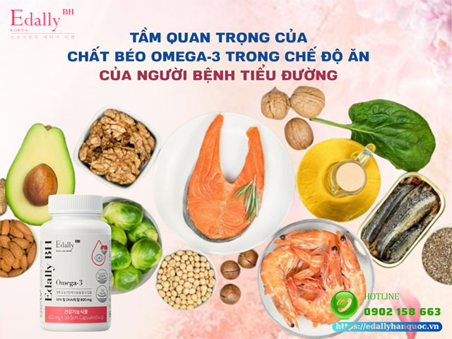 Tầm quan trọng của chất béo omega-3 trong chế độ ăn của người bệnh tiểu đường