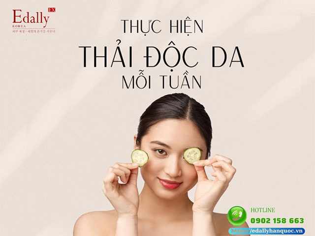 Để cho làn da trắng mịn rạng rỡ phảithực hiện thải độc da mỗi tuần