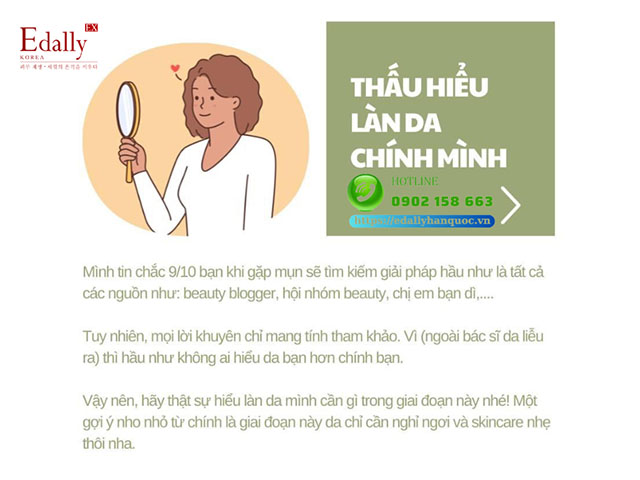 Thấu hiểu làn da của chính mình là giải pháp tốt nhất để bạn vượt qua mụn dễ dàng