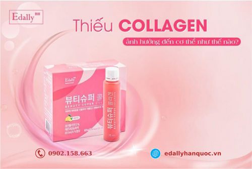 Thiếu Hụt Collagen Ảnh Hưởng Đến Cơ Thể Như Thế Nào?