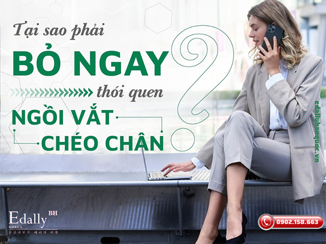 Thói quen ngồi bắt chéo chân khiến cho cột sống thắt lưng cong vẹo ở phụ nữ