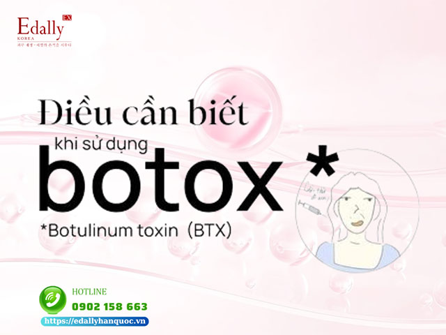 Những điều cần biết khi sử dụng tiêm Botox (Botulinum Toxin)