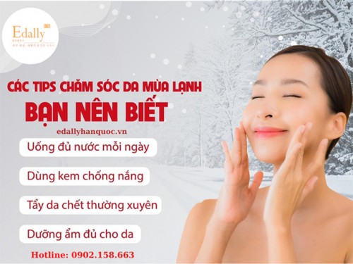 Tips Chăm Sóc Da Mùa Đông Lạnh Bạn Nên Biết