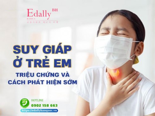 Triệu Chứng Suy Giáp Ở Trẻ Em Và Cách Phát Hiện Sớm