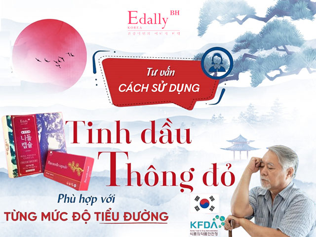 Tư vấn cách sử dụng Tinh dầu thông đỏ Hàn Quốc Edally Pine Needle Capsule theo từng mức độ bệnh tiểu đường