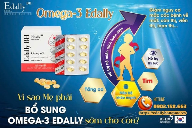 Vì sao cha mẹ phải bổ sung Omega-3 Edally BH sớm cho con?
