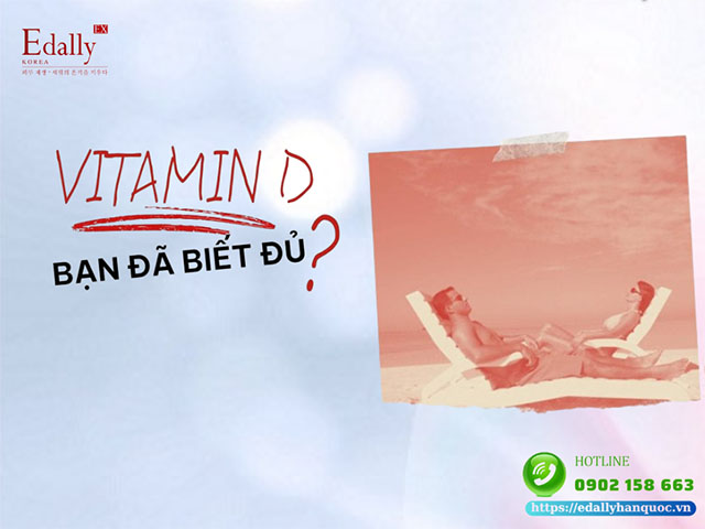 Vitamin D có thực sự cần bổ sung hay không?