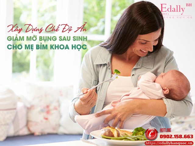 Xây Dựng Chế Độ Ăn Giảm Mỡ Bụng Sau Sinh Cho Mẹ Bỉm