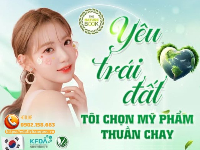 Yêu trái đất tôi chọn Mỹ phẩm thuần chay The Nature Book không thử nghiệm trên động vật